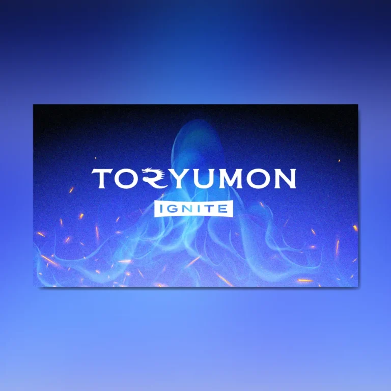 TORYUMON IGNITE
